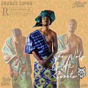 Savage Sofna - The Wolf of All Streets